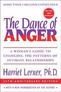 The Dance Of Anger A Woman's Guide To Changing The Patterns Of Intimate Relationships cover