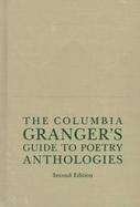 The Columbia Granger's Guide to Poetry Anthologies cover