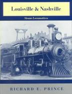 Louisville & Nashville Steam Locomotives, 1968 cover