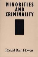 Minorities and Criminality cover