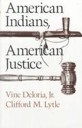 American Indians, American Justice cover