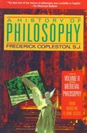 A History of Philosophy Medieval Philosophy (volume2) cover