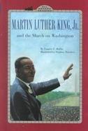 Martin Luther King and the March on Washington cover