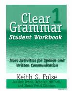 Clear Grammar 1 More Activities for Spoken and Written Communication cover
