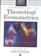 A Companion to Theoretical Econometrics cover