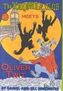 The Werewolf Club Meets Oliver Twit cover