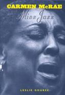 Carmen McRae Miss Jazz cover