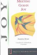 Meeting God in Joy cover