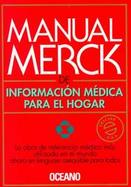 Manual Merck De Informacion Medica Para El Hogar The Merck Manual of Medical Information Home Edition cover