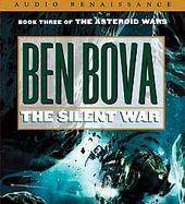 The Silent War Book III Of The Asteroid Wars cover