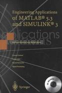 Engineering Applications of MATLAB 5.3 and Simulink 3 cover