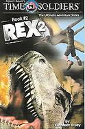 Rex 2 Time Soldiers Book #2 (volume1) cover
