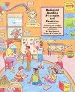 Balanced Reading Strategies and Practices: Assessing and Assisting Readers with Special Needs cover