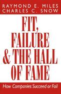 Fit, Failure, and the Hall of Fame: How Companies Succeed or Fail cover