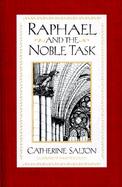 Raphael and the Noble Task cover