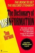 The Dictionary of Misinformation cover