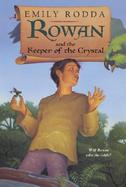 Rowan and the Keeper of the Crystal cover