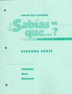 Manual Que Acompana Sabias Que? Beginning Spanish (volume2) cover