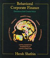 Behavioral Corporate Finance Decisions That Create Value cover