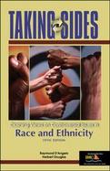 Taking Sides Clashing Views on Controversial Issues in Race and Ethnicity cover