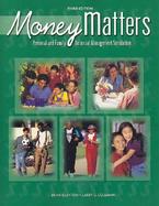 Business and Personal Finance, Money Matters Personal and Family Financial Management Simulation, Student Edition cover