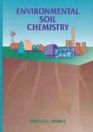 Environmental Soil Chemistry cover