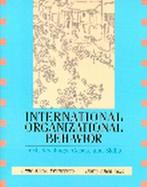 International Organizational Behavior Text, Readings, Cases, and Skills cover