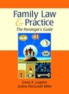 The Paralegal's Guide to Family Law and Practice cover