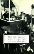 Eichmann in Jerusalem : A Report on the Banality of Evil cover