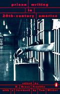 Prison Writing In 20th-Century America cover