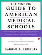 The Penguin Guide to American Medical and Dental Schools cover