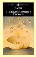 The Comedy of Dante Alighieri The Florentine/Cantica III  Paradise cover