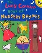 The Lucy Cousins Book of Nursery Rhymes cover