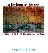Lexicon of Terror: Argentina & the Legacies of Torture cover