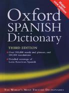 The Oxford Spanish Dictionary Spanish-English/English-Spanish cover
