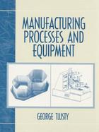Manufacturing Process and Equipment cover
