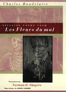 Selected Poems from Les Fleurs Du Mal A Bilingual Edition cover