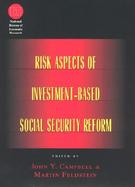 Risk Aspects of Investment-Based Social Security Reform cover