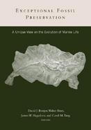 Exceptional Fossil Preservation A Unique View on the Evolution of Marine Life cover