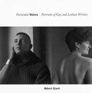 Particular Voices Portraits of Gay and Lesbian Writers cover