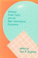 Strategic Trade Policy and the New International Economics cover