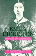 Emily Dickinson Personae and Performance cover