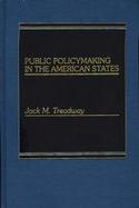 Public Policymaking in the American States. cover