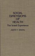 Social Dimensions of Health: The Israeli Experience cover
