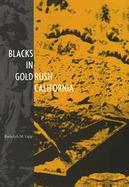 Blacks in Gold Rush California cover