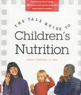 The Yale Guide to Children's Nutrition cover