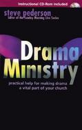 Drama Ministry Practical Help for Making Drama a Vital Part of Your Chruch cover