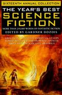 The Year's Best Science Fiction: Sixteenth Annual Collection cover
