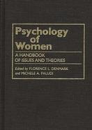 Psychology of Women A Handbook of Issues and Theories cover