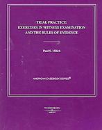 Trial Practice Exercises in Witness Examination cover